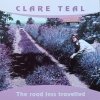 Clare Teal The Road Less Travelled CD